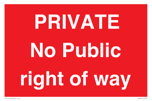 PRIVATE No Public right of way